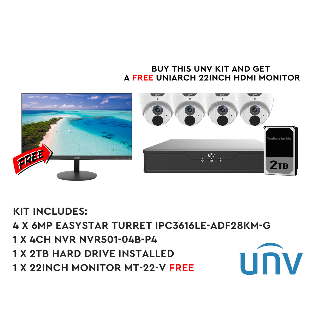 Uniview 6MP4CHKIT 6MP 4CH Kit with Free 22" Monitor